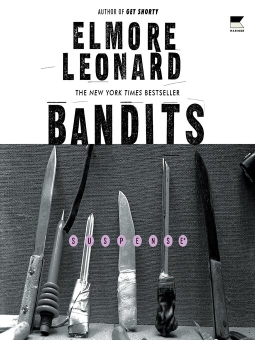 Title details for Bandits by Elmore Leonard - Available